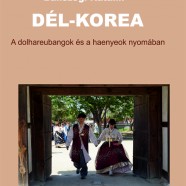 Bánszegi Katalin: Dél-Korea